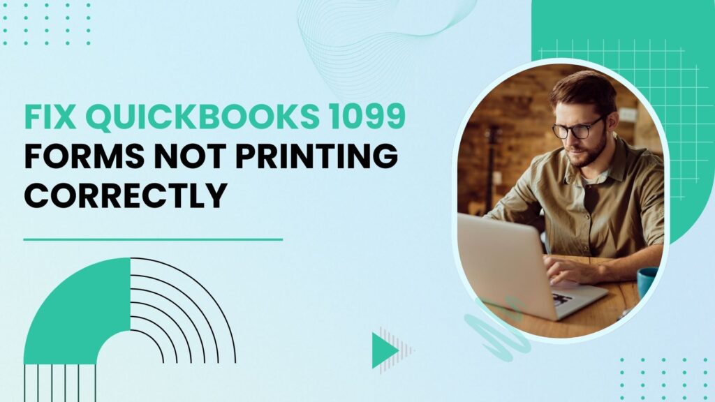 QuickBooks 1099 Forms Not Printing