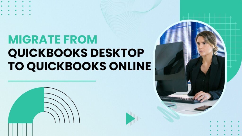 Move QuickBooks Desktop to QuickBooks Online